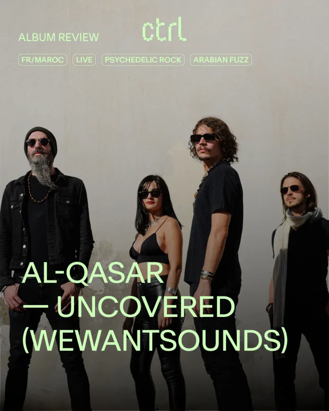 Album Review: Al-Qasar - Uncovered (WeWantSounds)