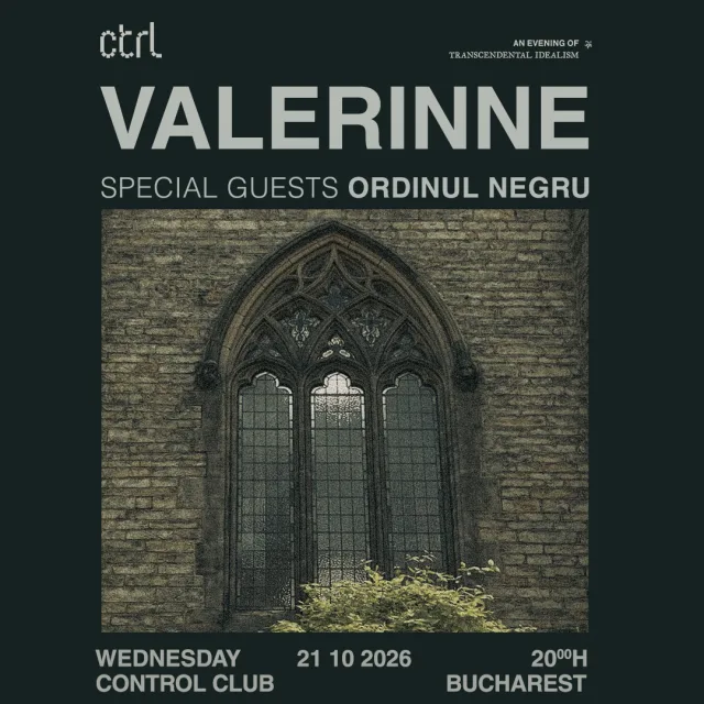 LIVE: Valerinne + Special Guests: Ordinul Negru [RO]