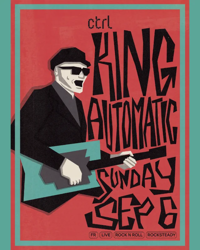 ctrl LIVE: King Automatic [FR]