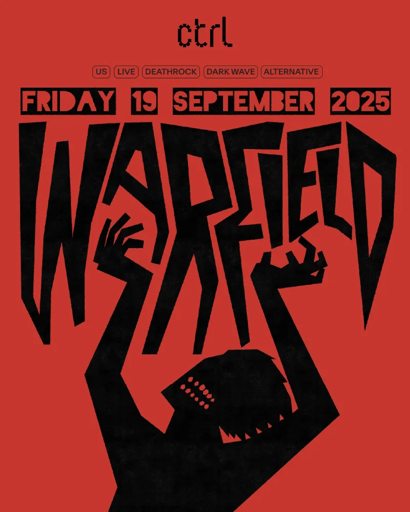 ctrl LIVE: WARFIELD (US) , +SHE+ (RO)