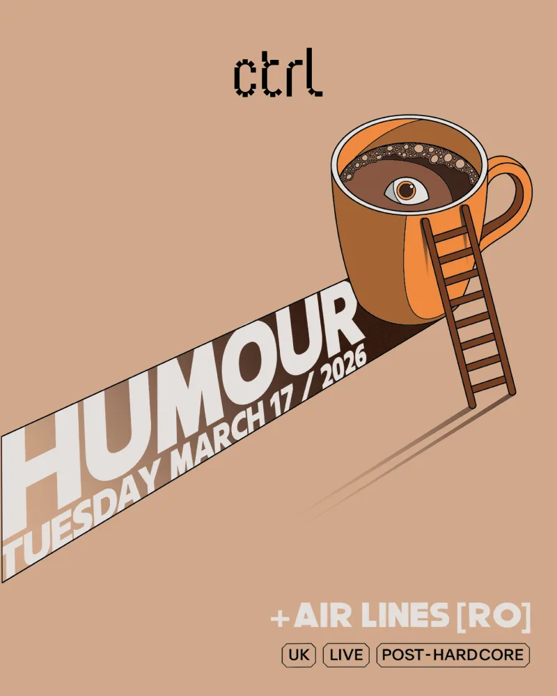 ctrl LIVE: Humour [UK], Air Lines [RO]