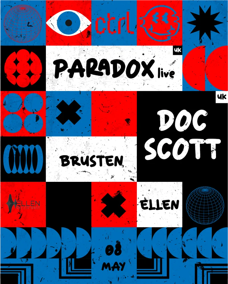 ctrl x Ellen Recordings: Doc Scott [UK] + Paradox [LIVE] [UK], Brusten, Ellen